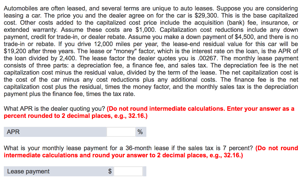 solved automobiles are often leased and several terms ar auto lease calculations
