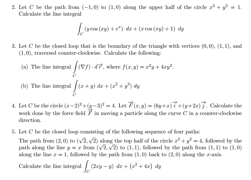 Solved Please Help With All Of It 2 5 Let C Be The Path Chegg Com