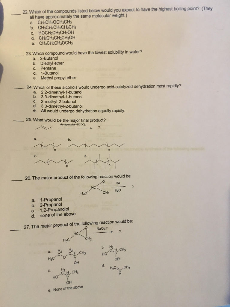 Solved ______ 22. Which Of The Compounds Listed Below Would | Chegg.com Solved ______ 22. Which Of The Compounds Listed Below Would | Chegg.com