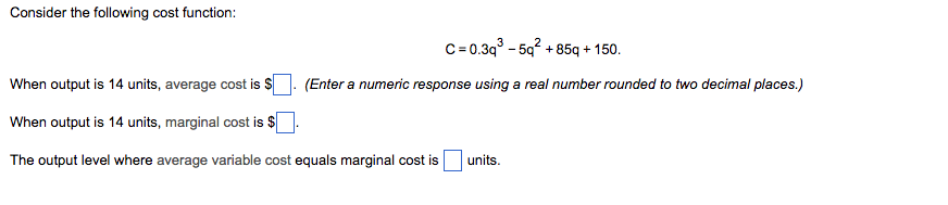 Solved Consider The Following Cost Function C 0 3q 3 Chegg Com