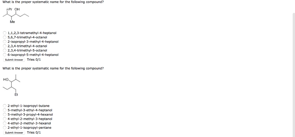Solved What Is The Proper Systematic Name For The Following Chegg Com