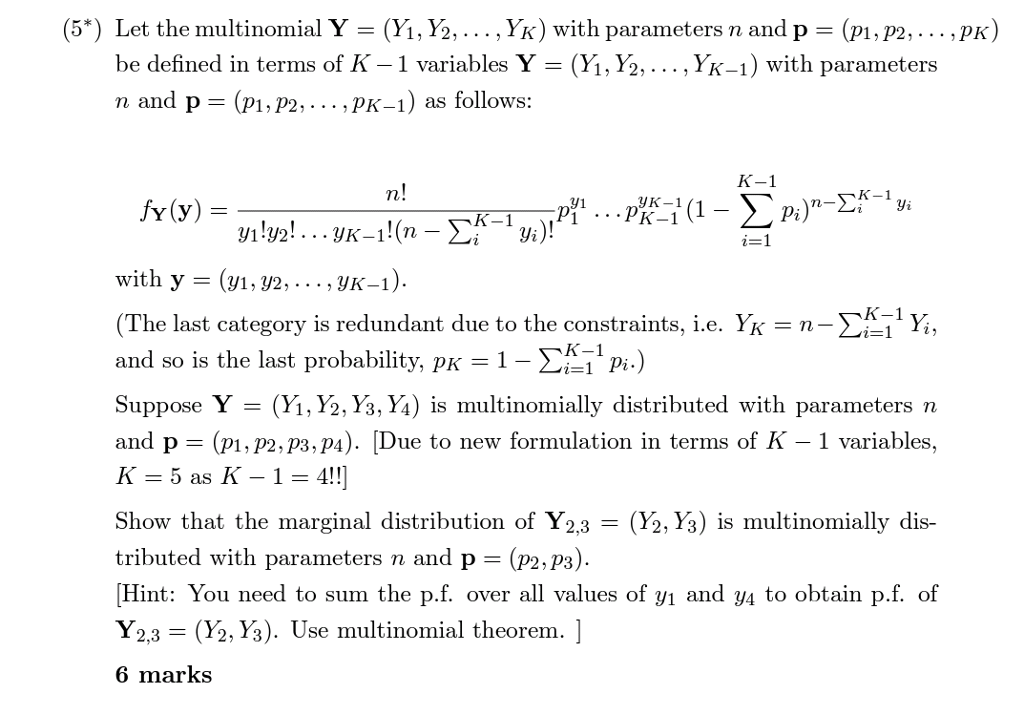 Solved 5 Let The Multinomial Y Y2 Yk Wit Chegg Com