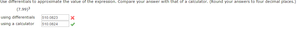 Solved Use Differentials To Approximate The Value Of The