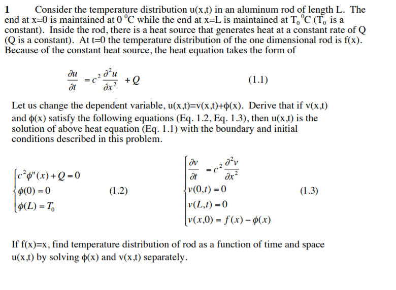 1consider The Temperature Distribution U X T In A Chegg Com