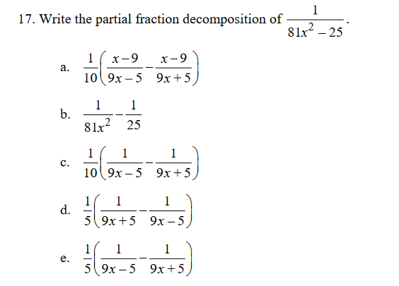 Solved 17 Write The Partial Fraction Decomposition Of 81