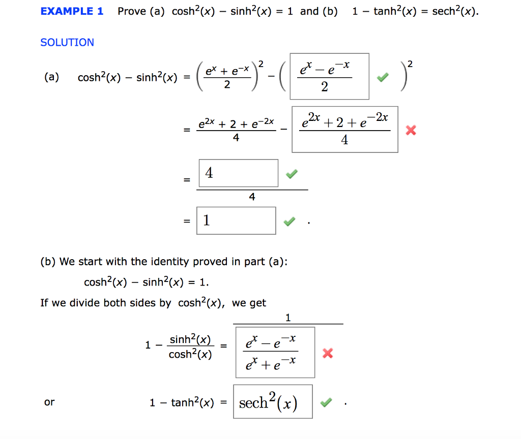 Solved: EXAMPLE 1 Prove (a〉 Cosh-(x)-sinh2(x) = 1 And (b)... | Chegg.com