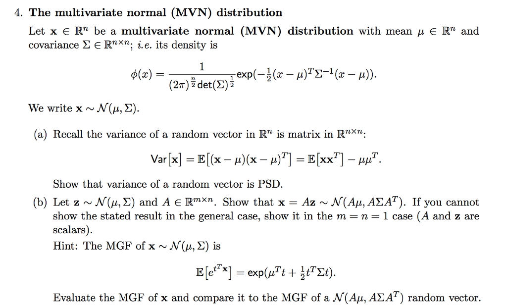 Let X Elementof R N Be A Multivariate Normal Mvn Chegg Com