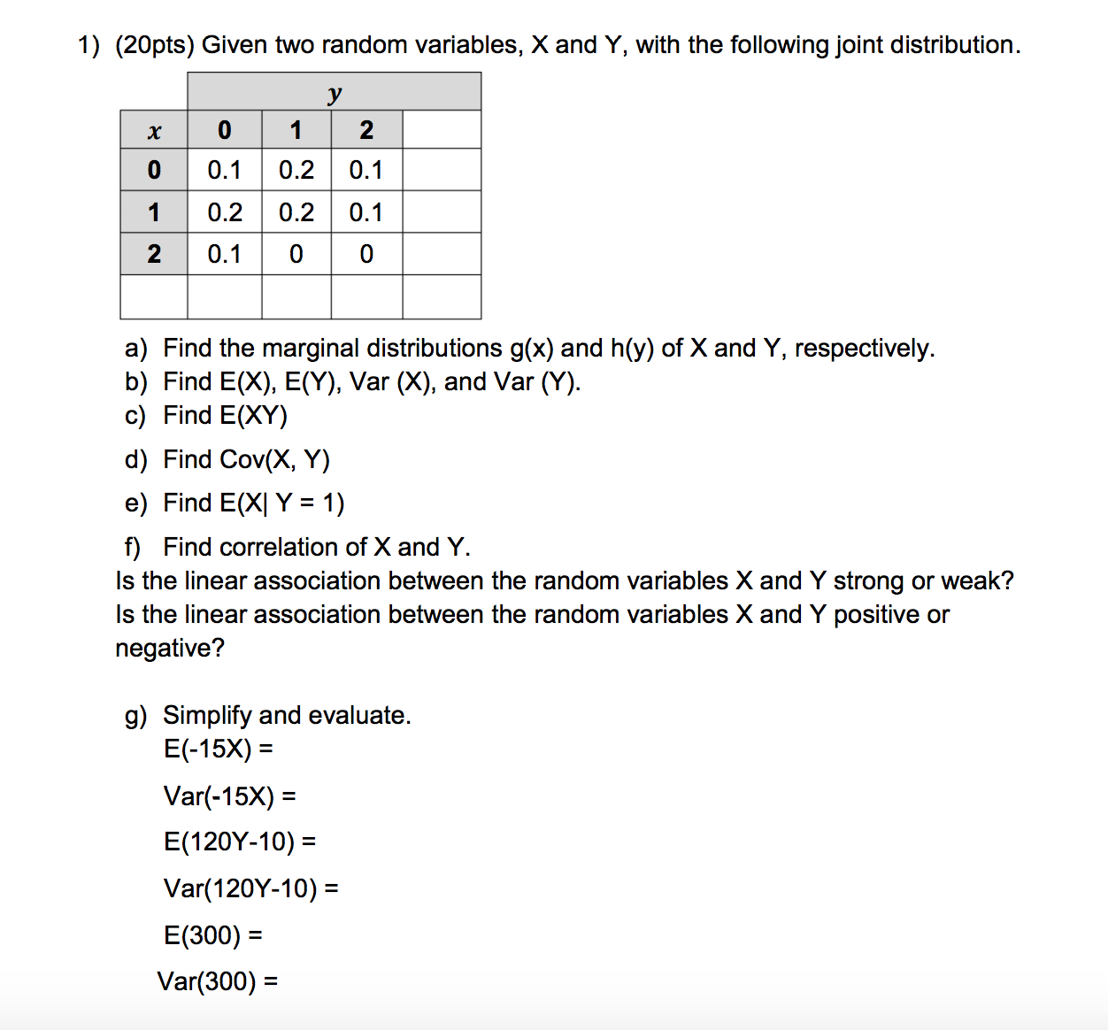Solved Given Two Random Variables X And Y With The Foll Chegg Com