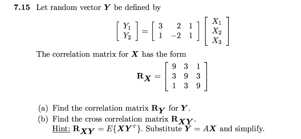 Solved Let Random Vector Y Be Defined By Y1 Y2 3 2