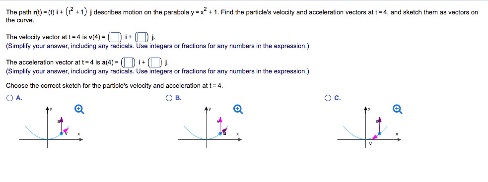 Solved The Path R T T I T 2 1 J Describes Motion Chegg Com