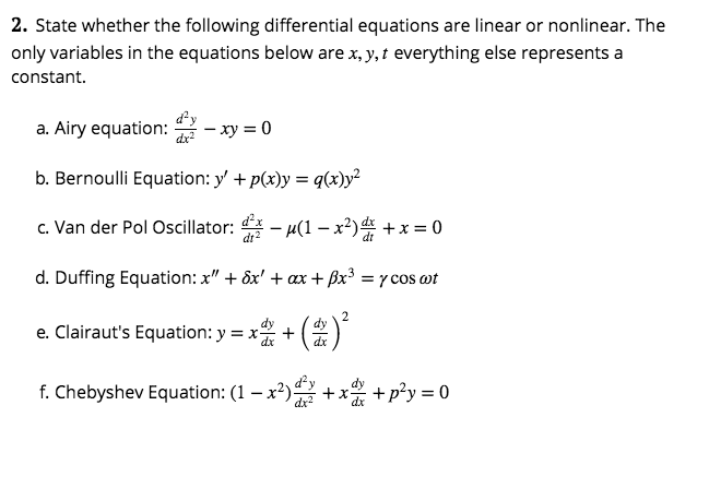 Solved State Whether The Following Differential Equations Chegg Com