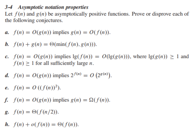 Solved 3 4 Asymptotic Notation Properties Let F N And G Chegg Com
