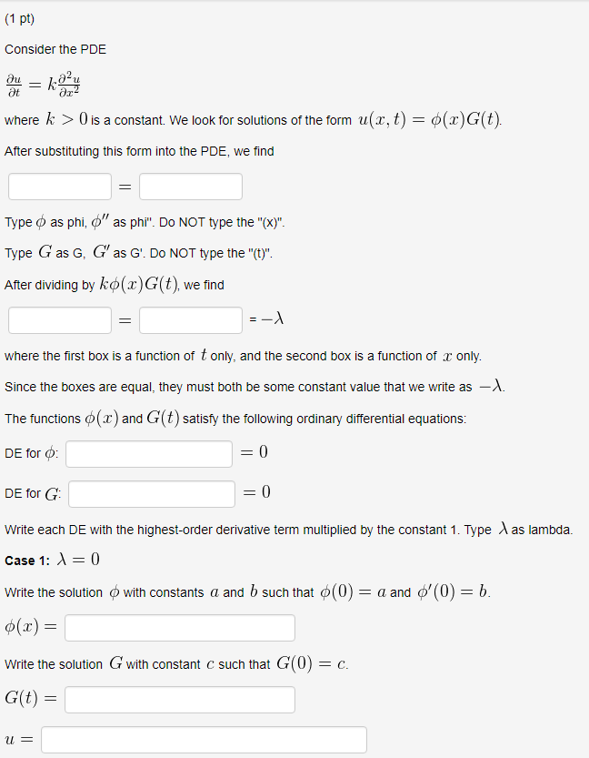 Solved 1 Pt Consider The Pde Au At Where K 0 Is A Con Chegg Com