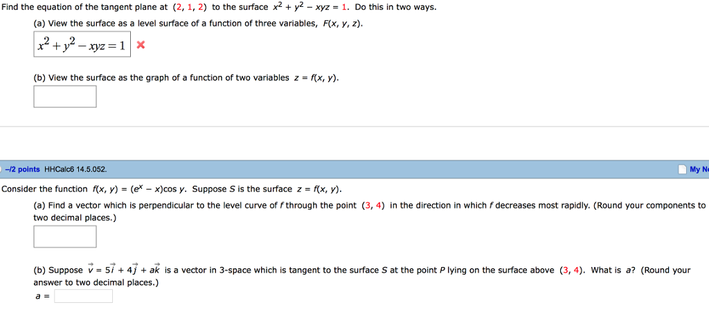 Solved Find The Equation Of The Tangent Plane At 2 1 2 Chegg Com