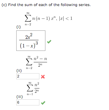 Solved Find The Sum Of Each Of The Following Series Inf Chegg Com