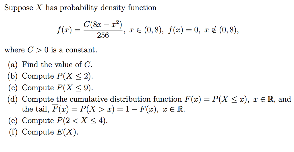 Solved Suppose X Has Probability Density Function F X Chegg Com