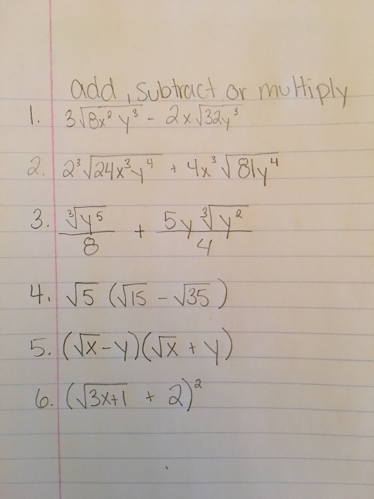 Solved Add Subtract Or Multiply 3squareroot 8x 2 Y 3 2 Chegg Com