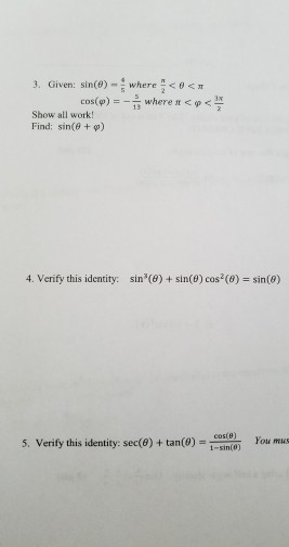 Solved Given Sin Theta 4 5 Where Pi 2 0 Theta Pi Chegg Com