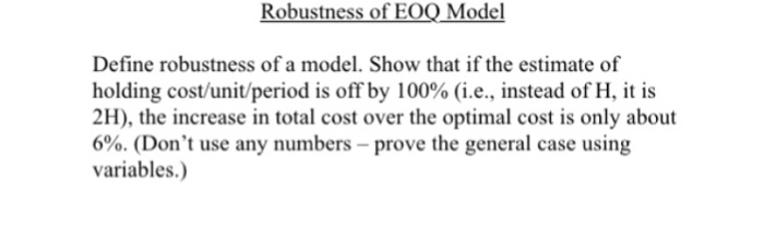 Solved Define Robustness Of A Model Show That If The Est
