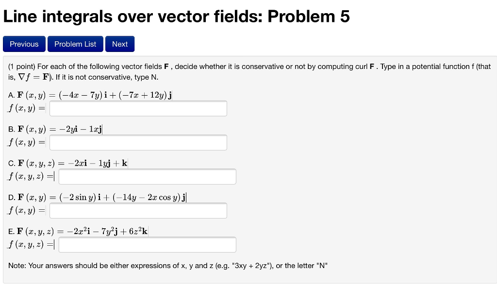 Solved For Each Of The Following Vector Fields F Decide Chegg Com