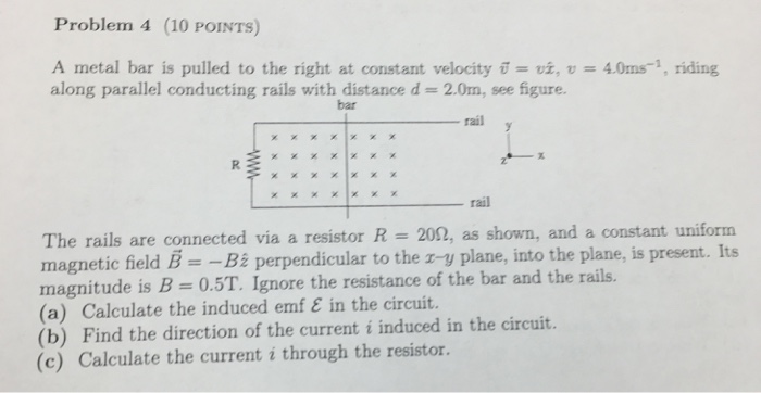 Solved A Calculate The Induced Emf E In The Circuit B Chegg Com