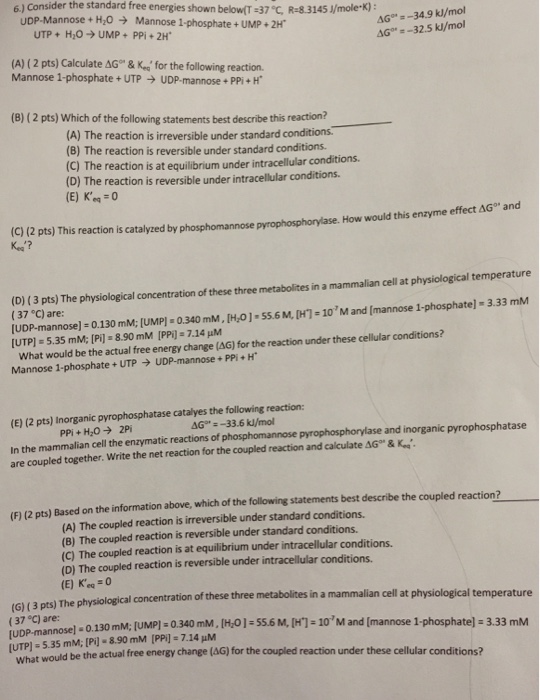 Solved Consider The Standard Free Energies Shown Below T Chegg Com