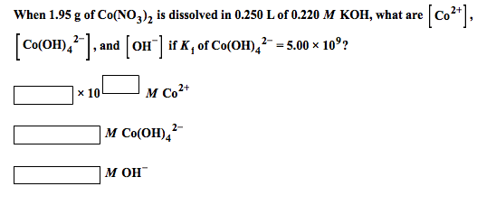 Ch17 29 When 1 95g Of Co No3 2 Is Dissolved In 0 250 Chegg Com