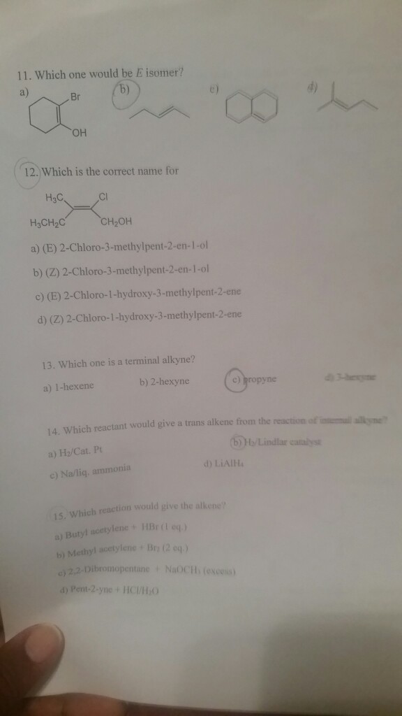 11 Which One Would Be E Isomer A B Br Oh 12 Chegg Com