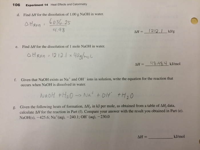 Solved Find Delta H For The Dissolution Of 1 00 G Naoh In Chegg Com