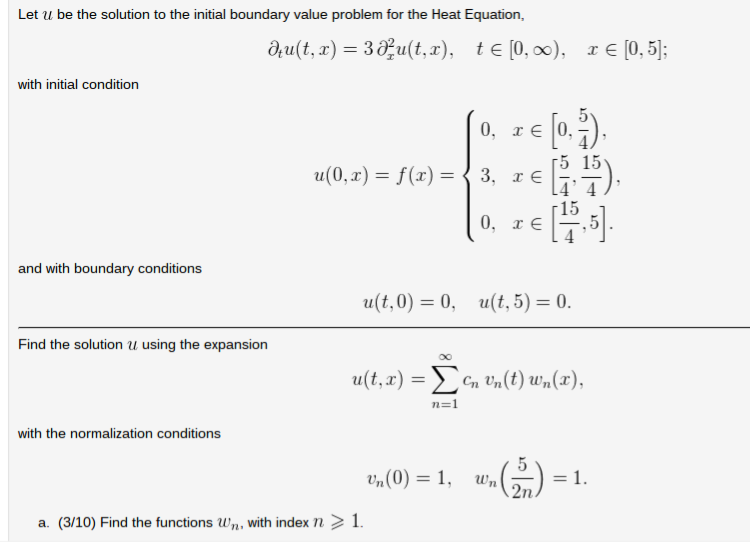 Solved A Find The Functions Wn With Index N 1 B Find Chegg Com