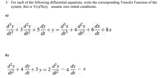 Solved For Each Of The Following Differential Equations Chegg Com Solved For Each Of The Following Differential Equations Chegg Com