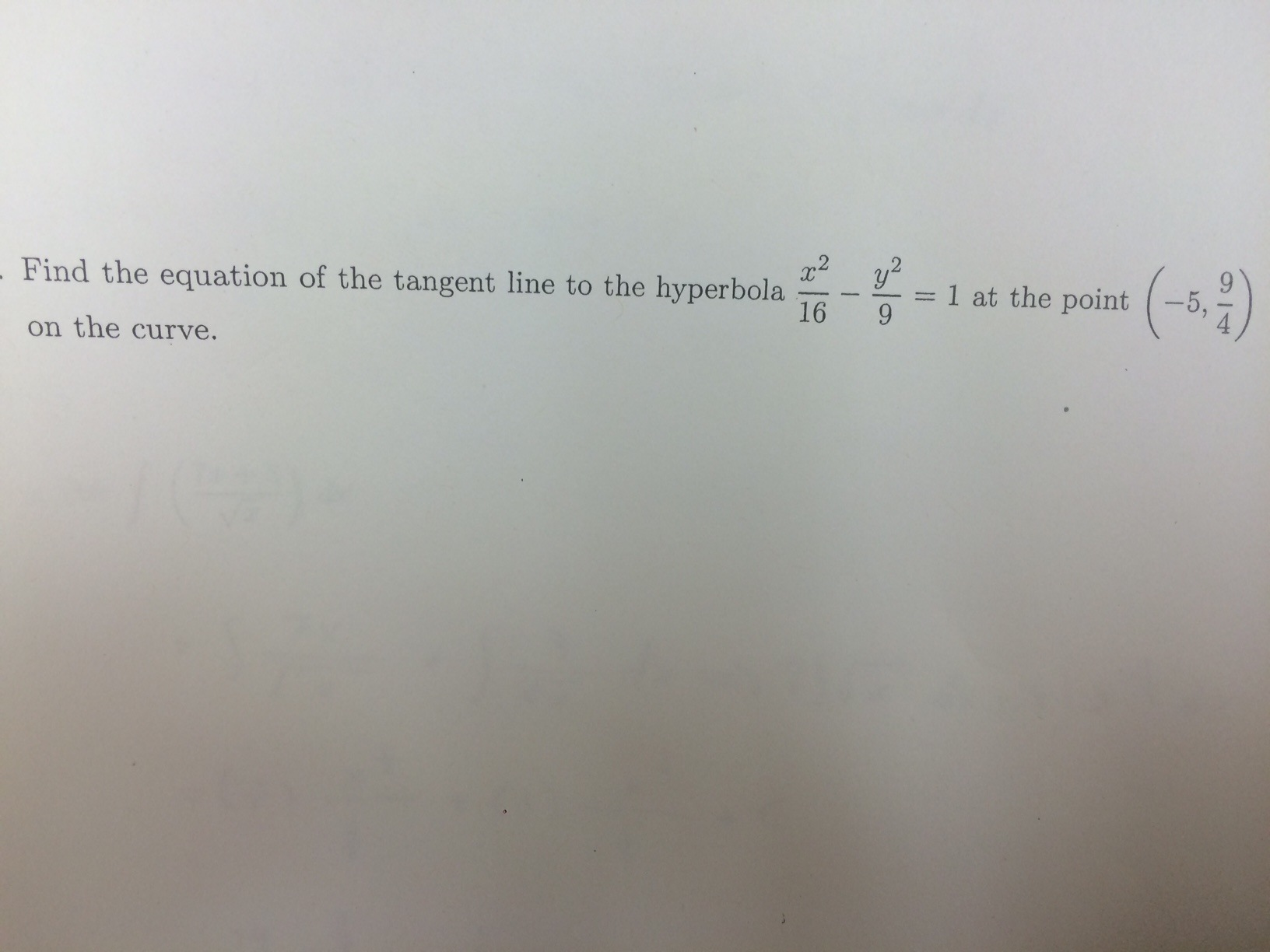 Find The Equation Of The Tangent Line To The Chegg Com