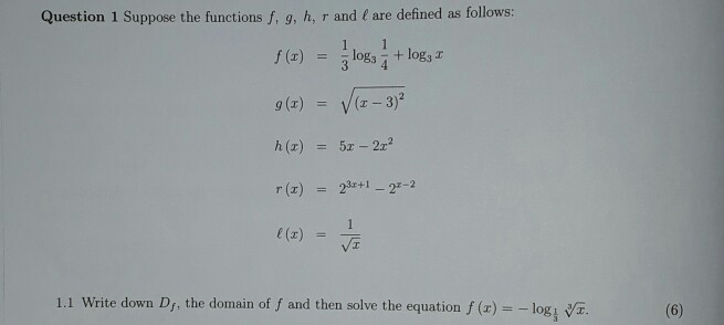 Solved Question 1 Suppose The Functions F G H R And Are Chegg Com