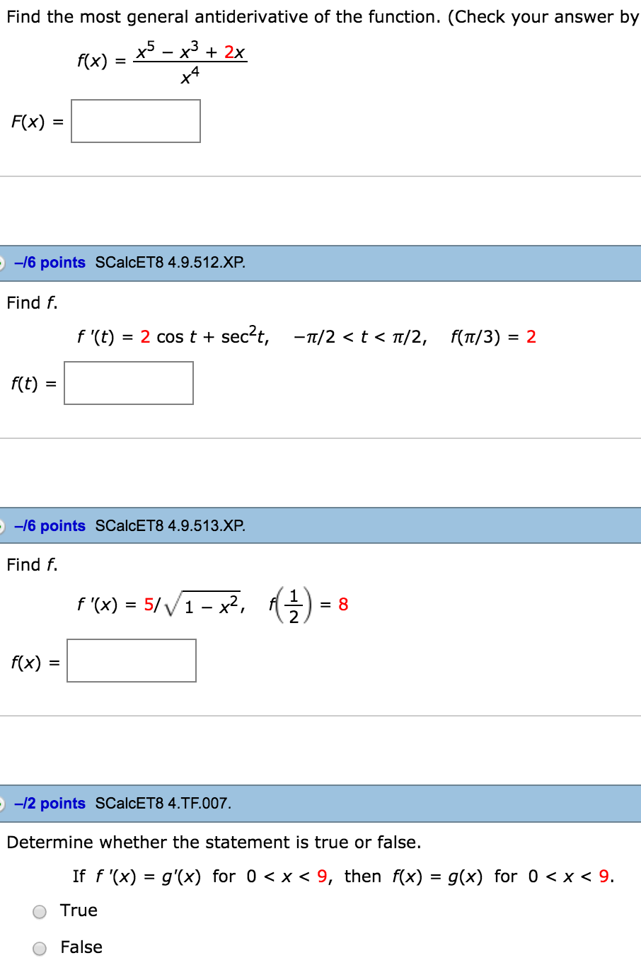 Solved Find The Most General Antiderivative Of The Functi Chegg Com