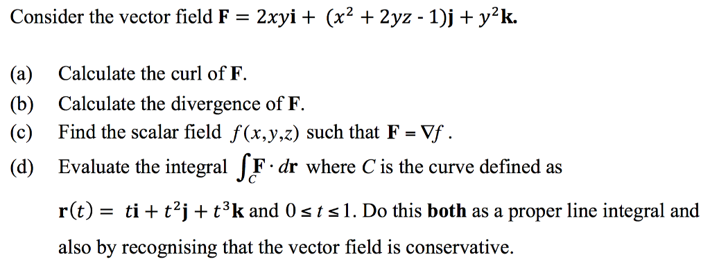 Solved Consider The Vector Field F 2xyi X 2 2yz Chegg Com