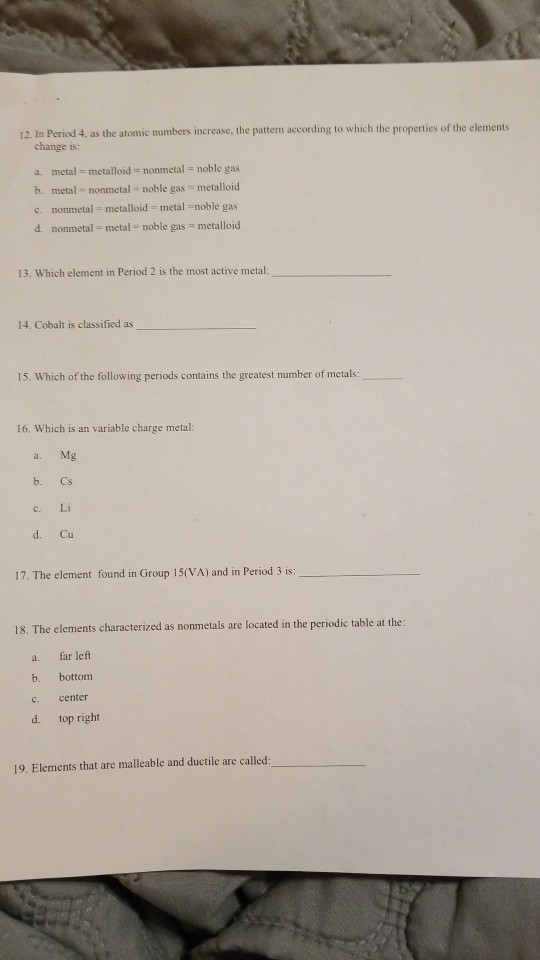 Solved: T Period In Atomic As 12. The 4, ... Numbers Increase,