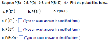 Solved Suppose P B 0 5 P D 0 6 And P B Intersecti Chegg Com