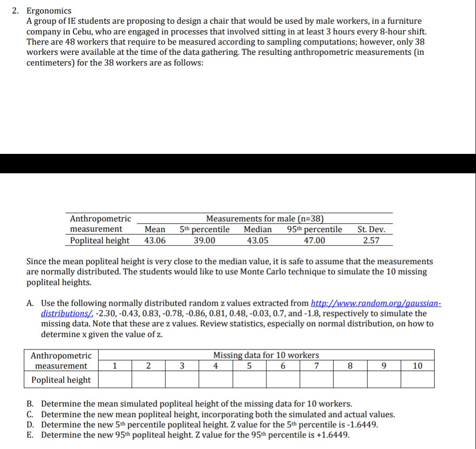 Solved 2 Ergonomics A Group Of Ie Students Are Proposing