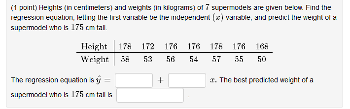 Solved Heights In Centimeters And Weights In Kilograms