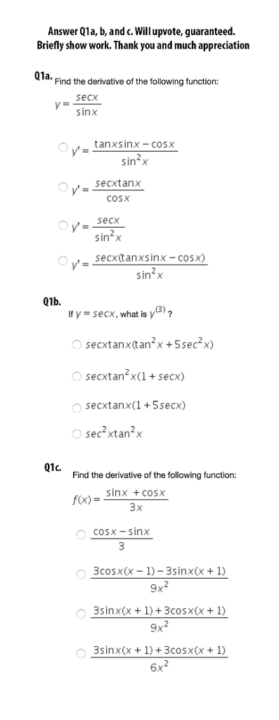 Find The Derivative Of The Following Function Y Chegg Com