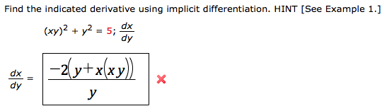 Solved Find The Indicated Derivative Using Implicit Chegg Com