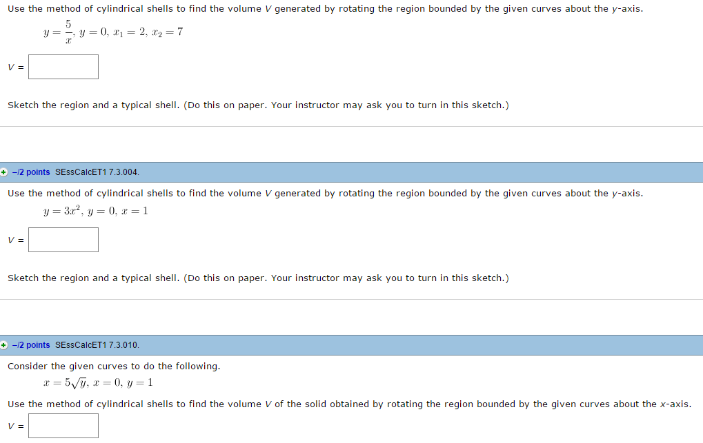 Solved Use The Method Of Cylindrical Shells To Find The Chegg Com