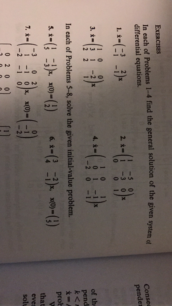 Solved In Each Of Problems 1 4 Find The General Solution Chegg Com