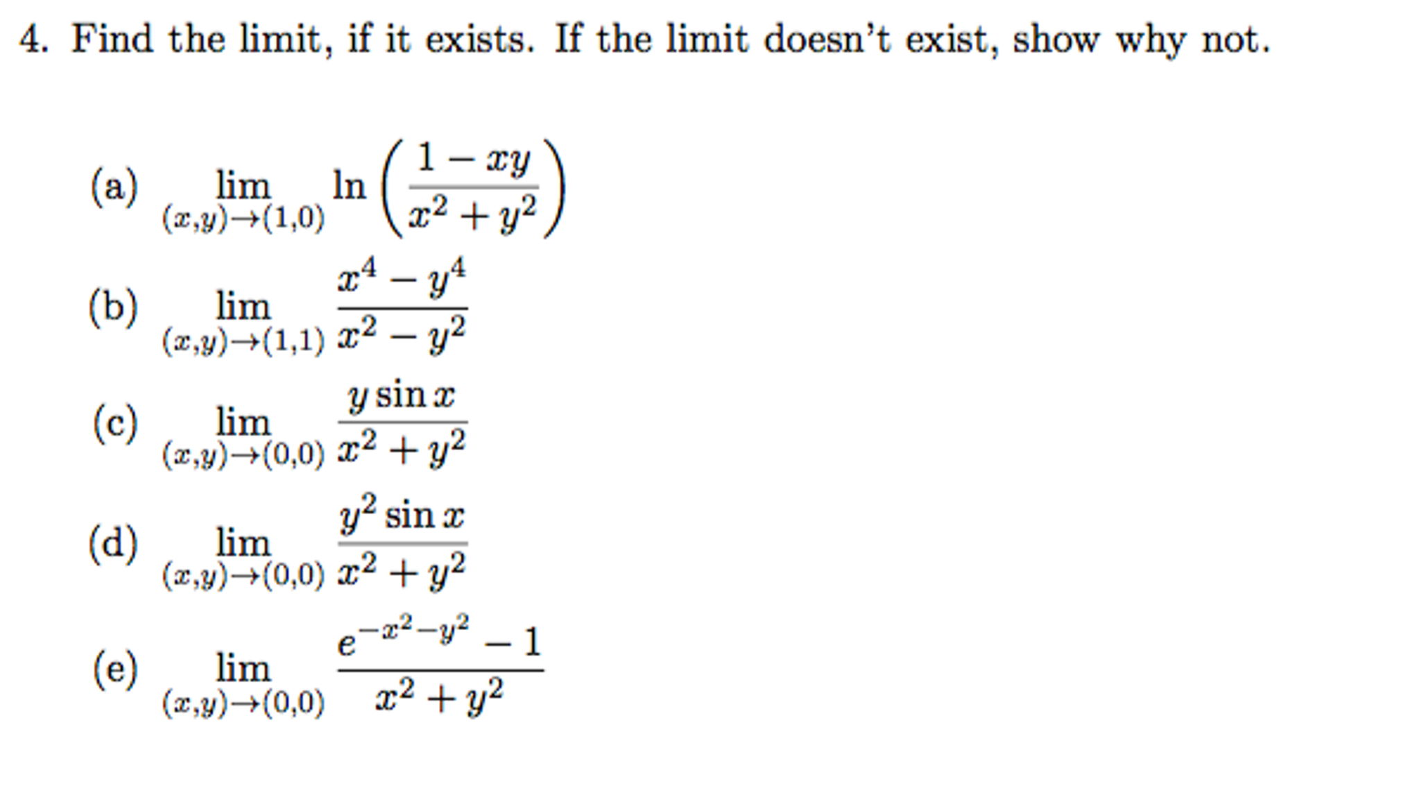 Solved Find The Limit If It Exists If The Limit Doesn T Chegg Com