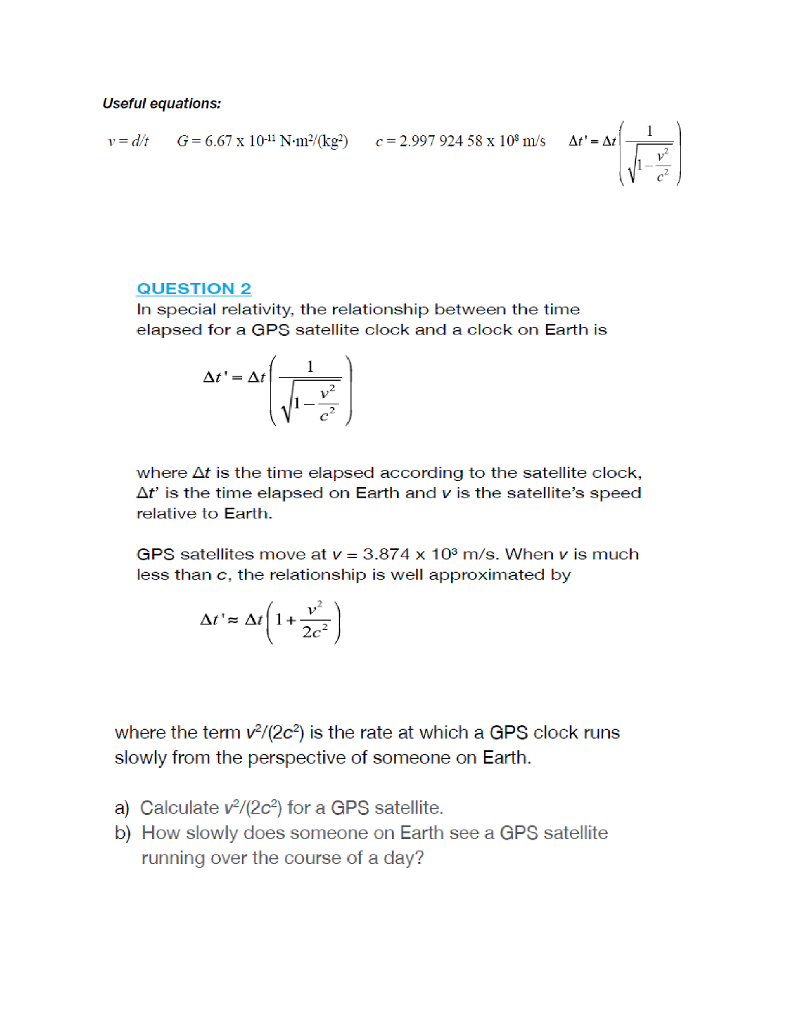 Solved Useful Equations V Dt G 6 67 X 10 11 N N Kg C Chegg Com