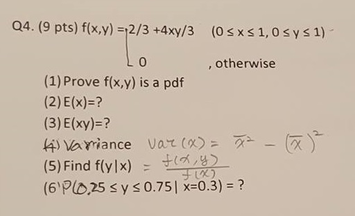 F X Y 2 3 4xy 3 0 X 1 0 Y 1 Prove F X Y Is Chegg Com