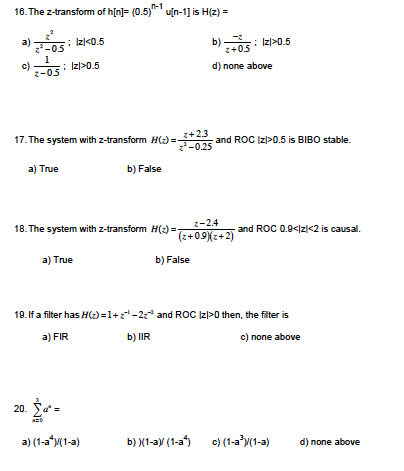 Solved The Z Transform Of H N 0 5 N 1 U N 1 Is Chegg Com