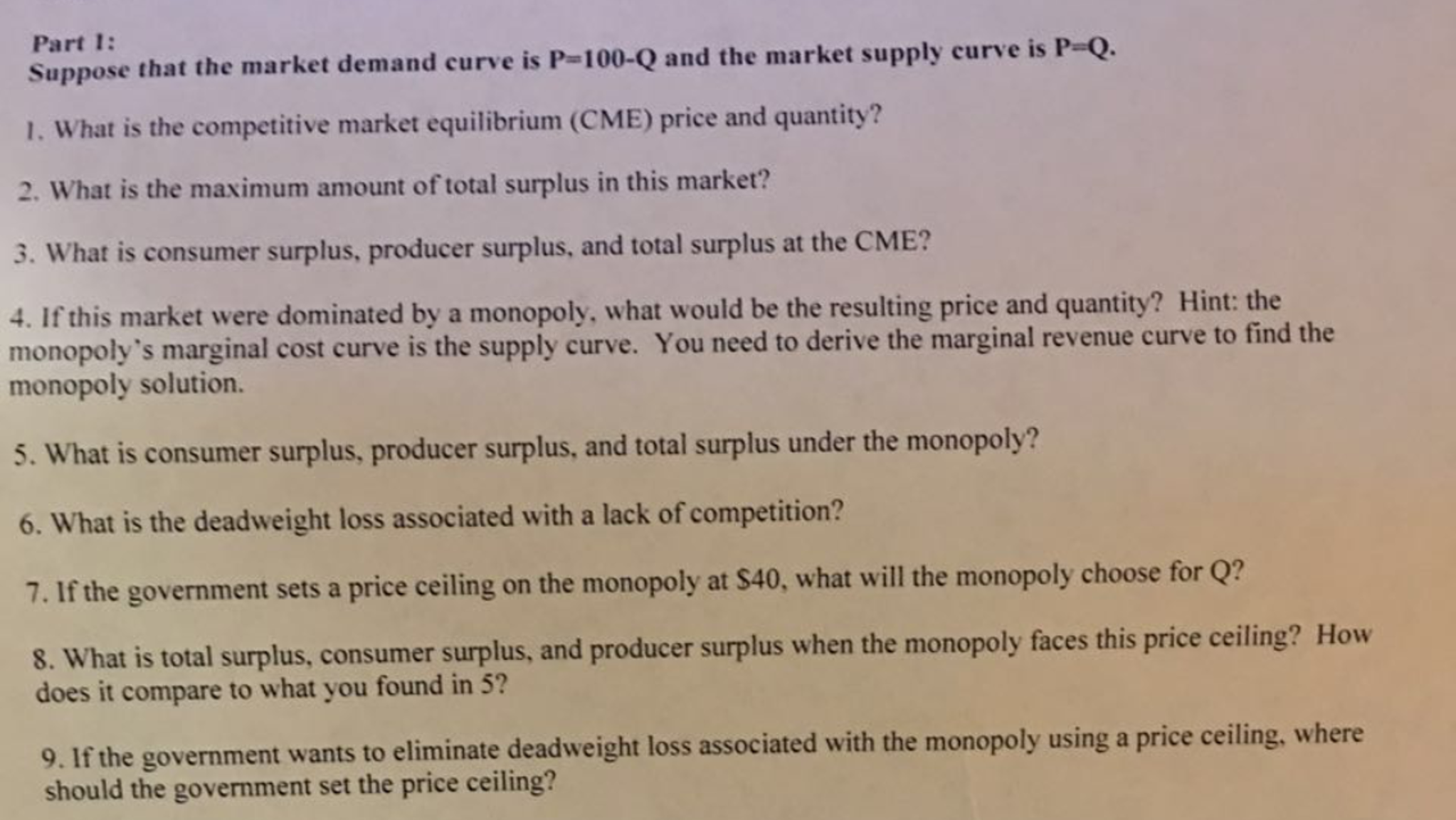 Solved Suppose That The Market Demand Curve Is P 100 Q Chegg Com
