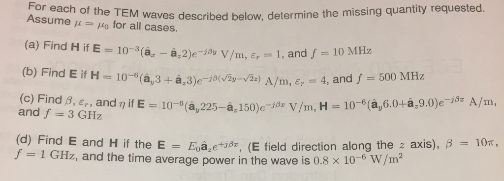 Solved For Each Of The Tem Waves Described Below Determi Chegg Com