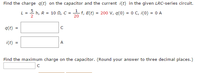 Solved Find The Charge Q T On The Capacitor And The Curr Chegg Com